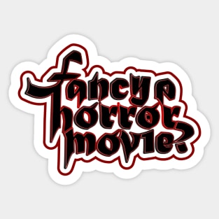 Fancy a horror movie? Sticker